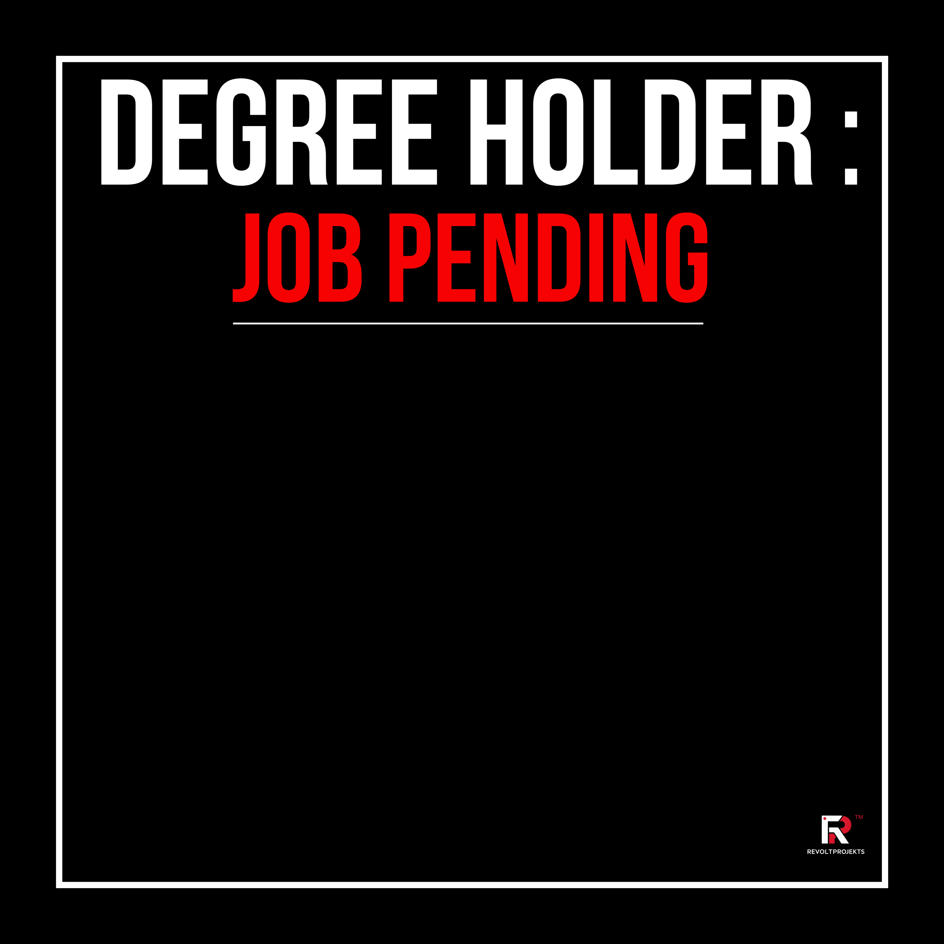 DEGREE HOLDER: JOB PENDING BLACK Unisex Oversized Classic T-Shirt