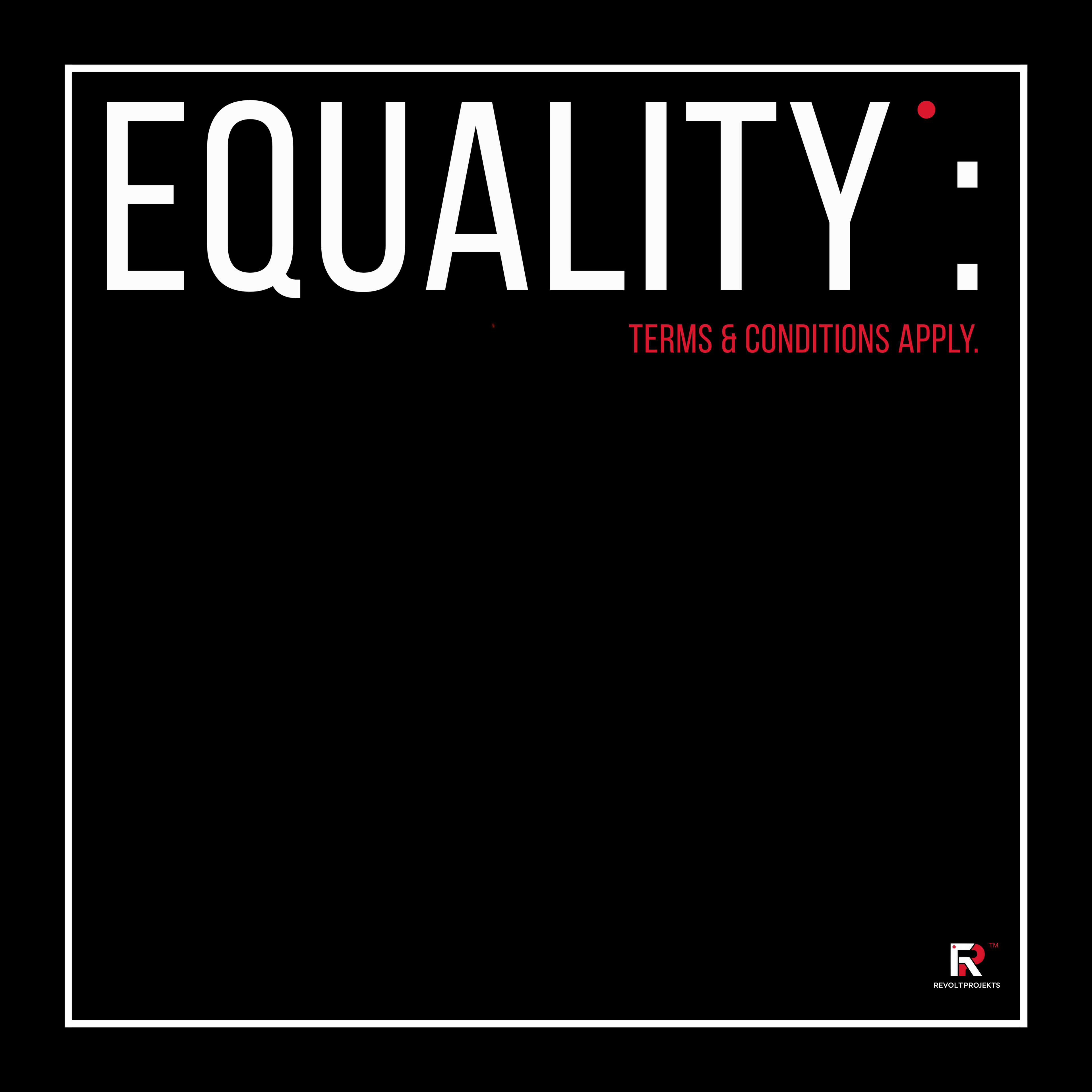 EQUALITY: TERMS & CONDITIONS APPLY WHITE Unisex Oversized Classic T-Shirt