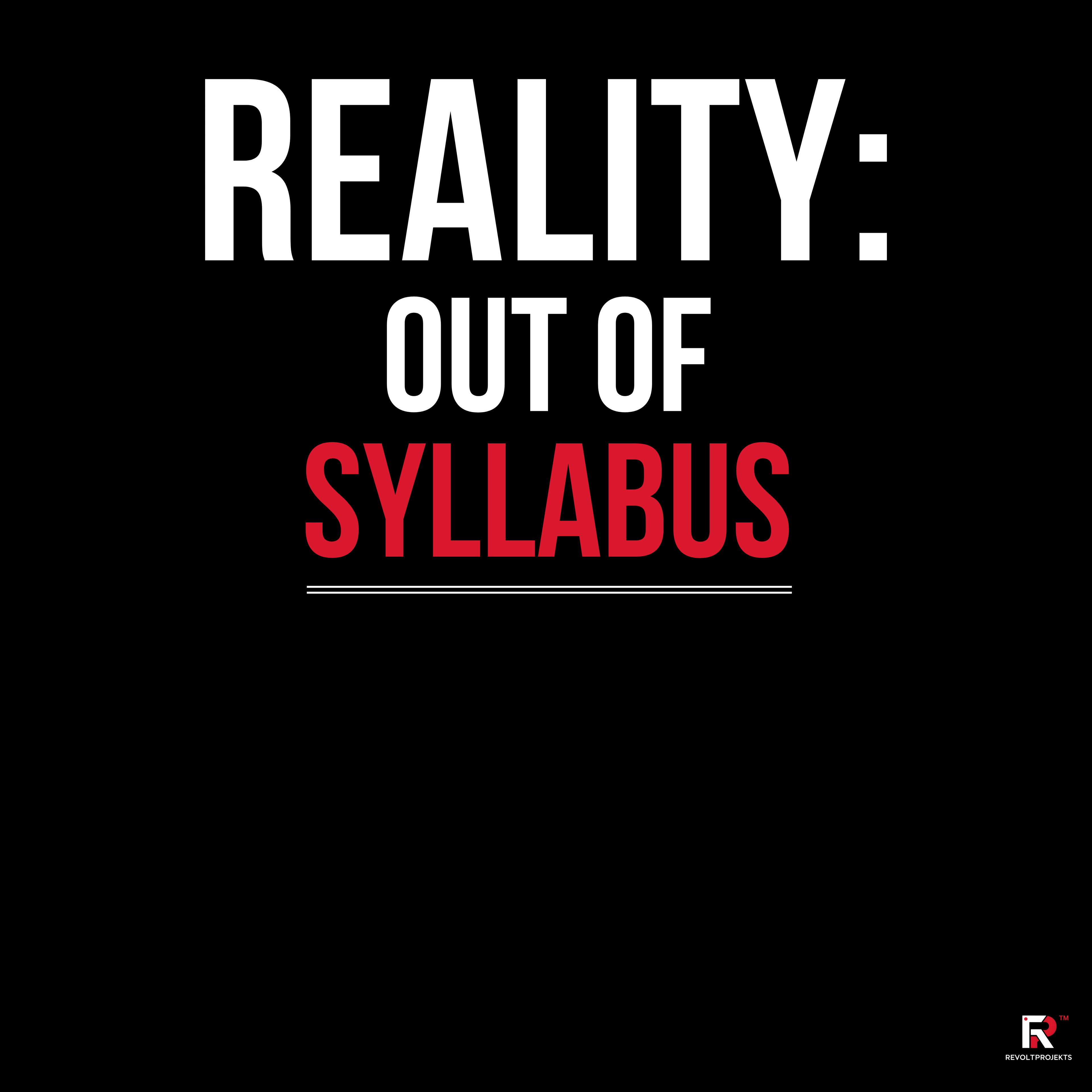 REALITY: OUT OF SYLLABUS WHITE Unisex Oversized Classic T-Shirt